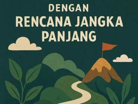 Menyusun Karir yang Memuaskan dengan Rencana Jangka Panjang